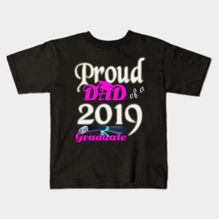 proud dad of a 2019 graduate Kids T-Shirt